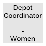 Depot Coordinator - Women