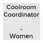 Coolroom Coordinator - Women