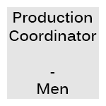 Production Coordinator - Men