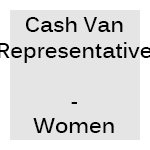 Cash Van Representative - Women